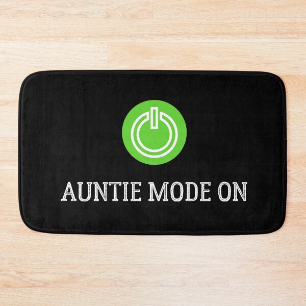 Item preview, Auntie Mode On designed and sold by TeePartyHost.