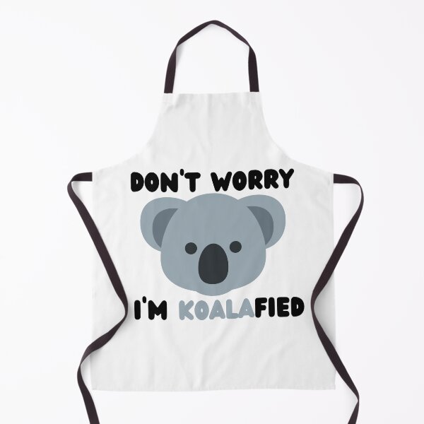 Item preview, Don't worry I'm koalafied designed and sold by DewanDesigns.