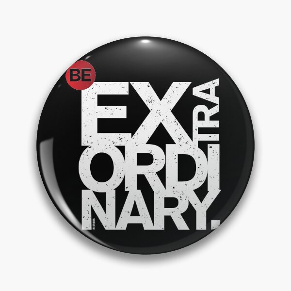Item preview, Be Extraordinary designed and sold by Inc-Solutions.