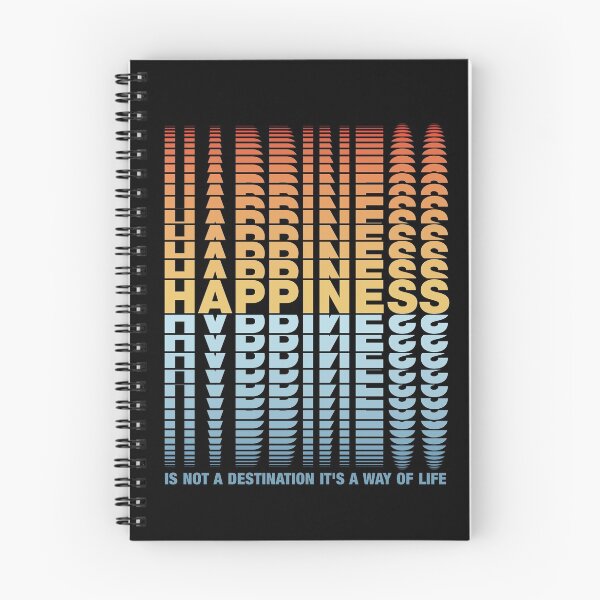 Item preview, HAPPINESS is not a destination its a way of life | Repeated text designed and sold by Petra Becker.