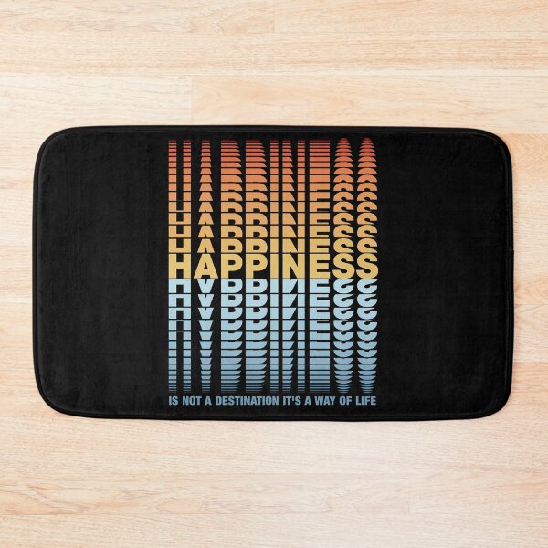 Item preview, HAPPINESS is not a destination its a way of life | Repeated text designed and sold by Petra Becker.