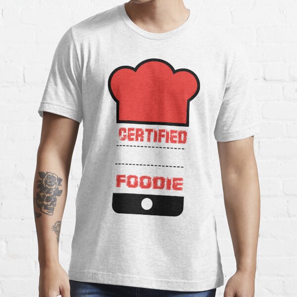 certified foodie Essential T-Shirt