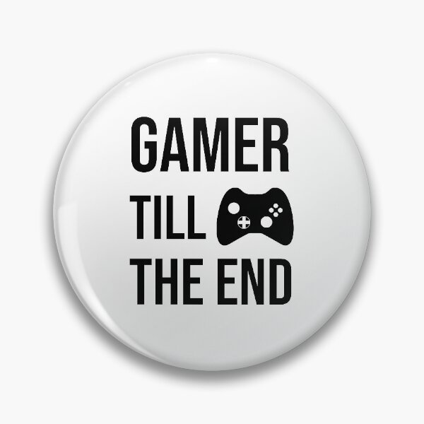 Item preview, Gamer till the end designed and sold by Bein Jungle.