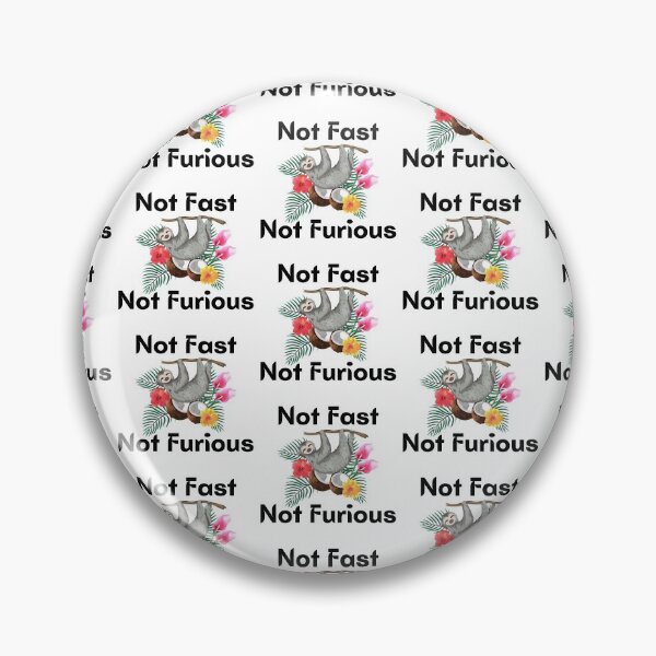 Item preview,  Not Fast Not Furious designed and sold by WorldPrintTees.