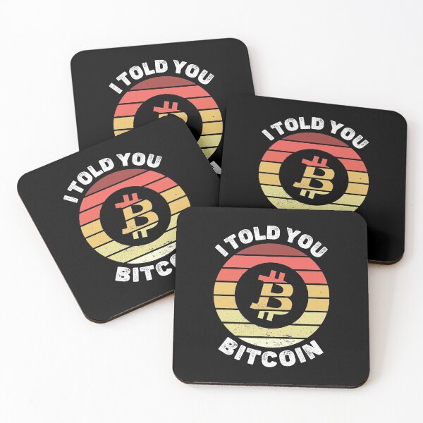 Item preview, I Told You Bitcoin designed and sold by arrowroses.