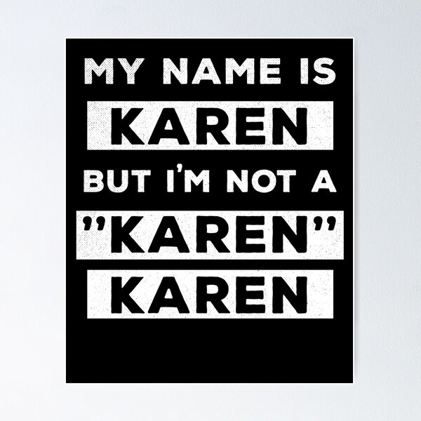 Item preview, My Name Is Karen But I'm Not A Karen Karen Funny Air Quotes designed and sold by d247.