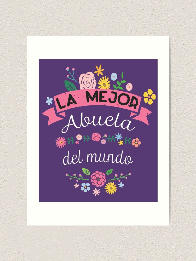 Regalo De Cumpleaños Para Abuela Art Print for Sale by MrEddie10