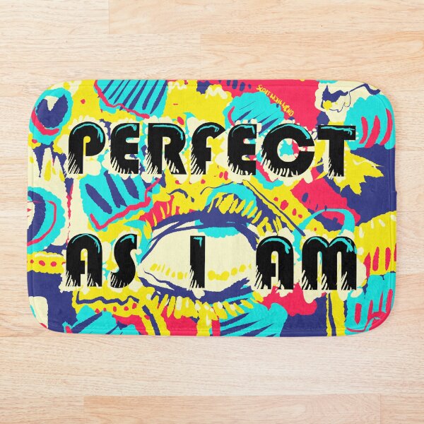 Item preview, Perfect As I Am designed and sold by Callmejohn.