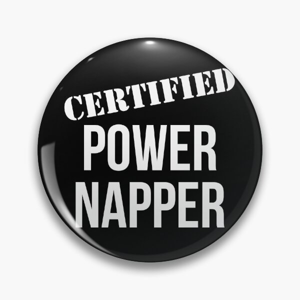 Item preview, Certified power napper designed and sold by Gingatoo.