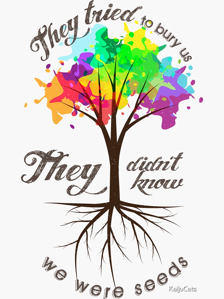We Were Seeds by KaijuCats