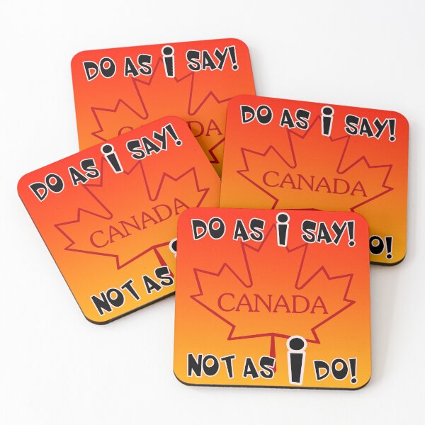 Item preview, Many say Do as I Say Not as I do why should we listen! designed and sold by michaelrodents.