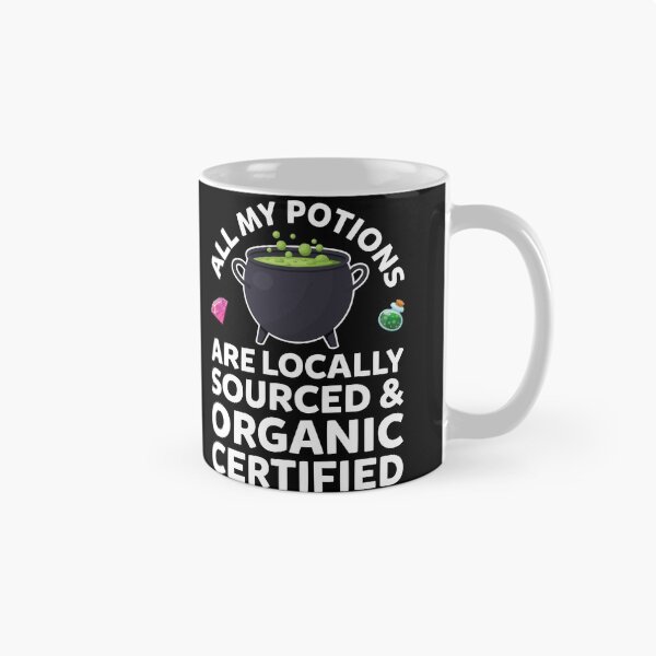 Item preview, All My Potions Are Locally Sourced And Organic Certified designed and sold by amilli.