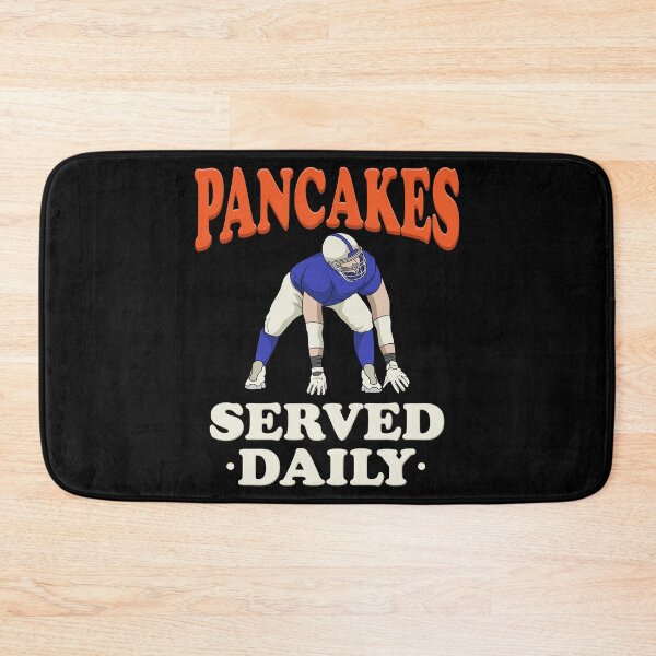 Item preview, Pancakes Served Daily For Offensive Lineman Footballer print designed and sold by AYDreamers.
