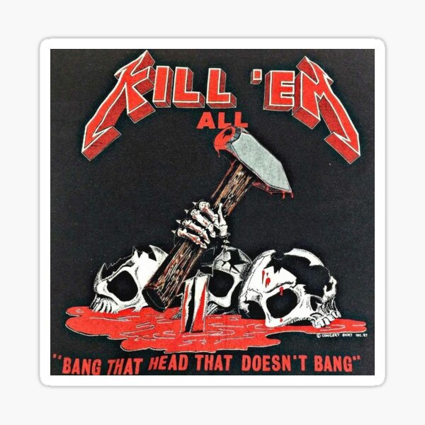 "BANG THAT HEAD THAT DOESN'T BANG" Sticker
