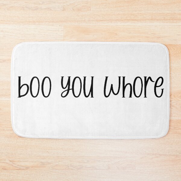 Item preview, Boo You Whore  designed and sold by k8tiekate.