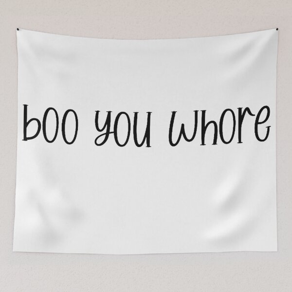 Item preview, Boo You Whore  designed and sold by k8tiekate.