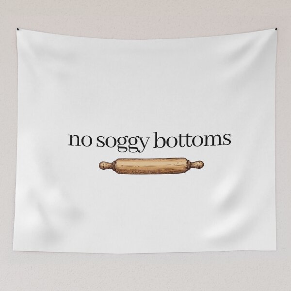 Item preview, No soggy bottoms Bake Off designed and sold by HMKart.