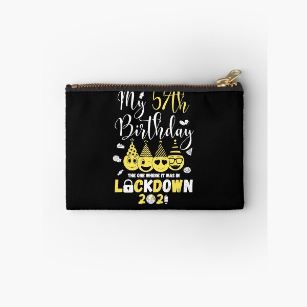 Item preview, my 57th Birthday The One Where It Was In Lockdown 2021 designed and sold by amchtakkosa1.
