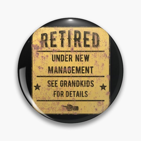Item preview, Retired Under New Management See Grandkids For Details - Funny Grandparent Gift designed and sold by JordanHolmes.
