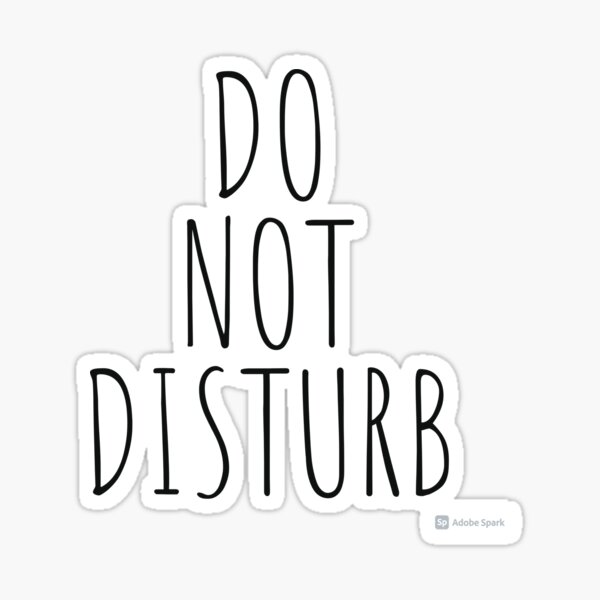 Item preview, DO NOT DISTURB designed and sold by Dchanez.