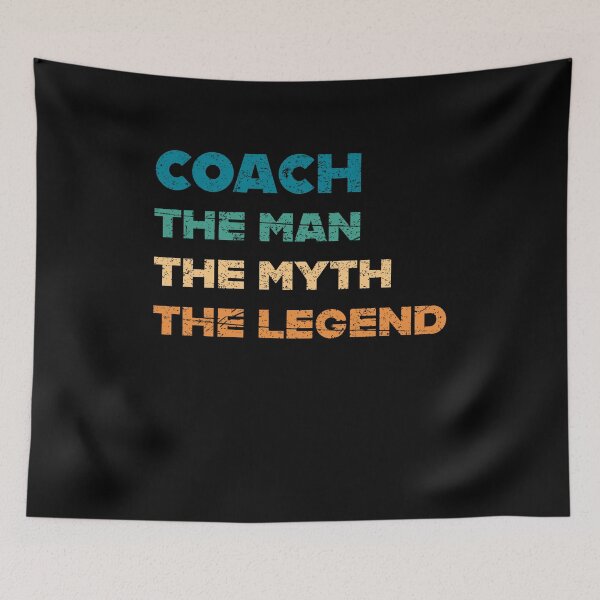 Item preview, Coach The Man Myth Legend Coaching Coaches Gift designed and sold by BaseStore.