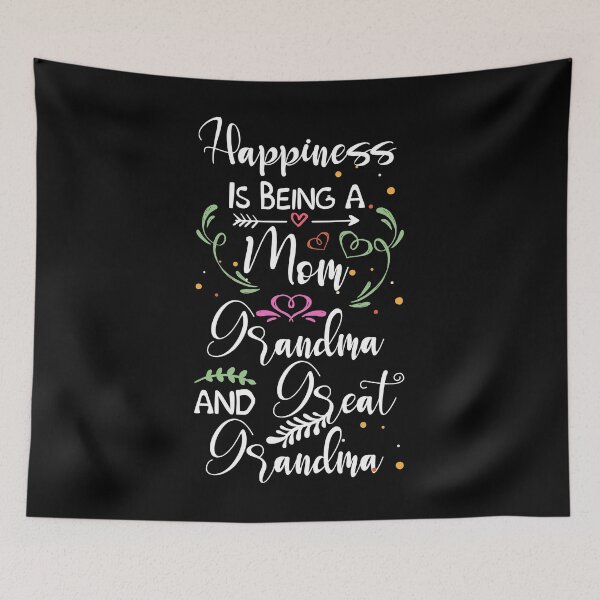 Item preview, Happiness Is Being A Mom Grandma And Great Grandma designed and sold by BaseStore.
