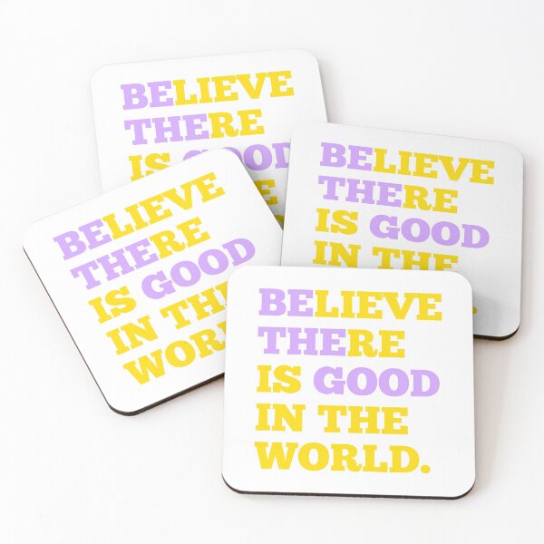 Item preview, Believe there is good in the world designed and sold by Achmarry.