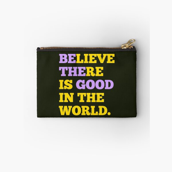 Item preview, Believe there is good in the world designed and sold by Achmarry.