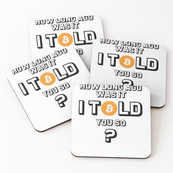 Item preview, Bitcoin I told you So. Buy Bitcoin BTC designed and sold by BitcoinBros.