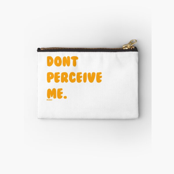 Item preview, dont perceive me designed and sold by Sabrinagray.