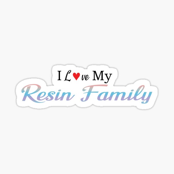 Item preview, I love My Resin Family designed and sold by MetaCynth.