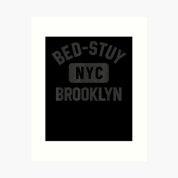 Artikel-Vorschau von Bett Stuy Brooklyn Nyc Gym Style Schwarz W Distress Black Print, designt und verkauft von shirleyfinley.