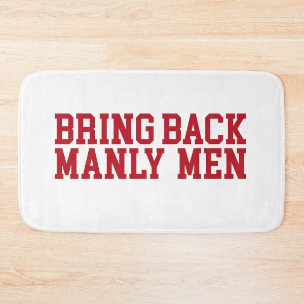 Item preview, Bring Back Manly Men designed and sold by Craftaholic.