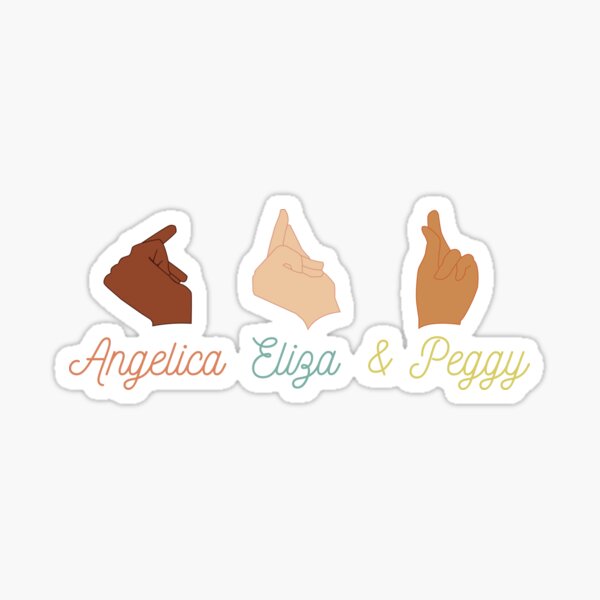 Angelica, Eliza, and Peggy Sticker