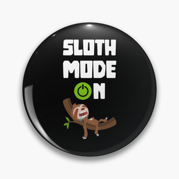Item preview, Sloth Mode On Sleeping Sloth Illustration designed and sold by BaseStore.
