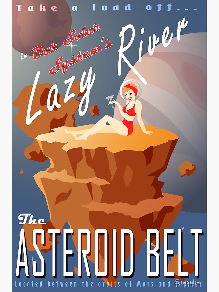 Disover Coolin' in the Asteroid Belt Funny Retro Space Travel Ad Poster Design Premium Matte Vertical Poster