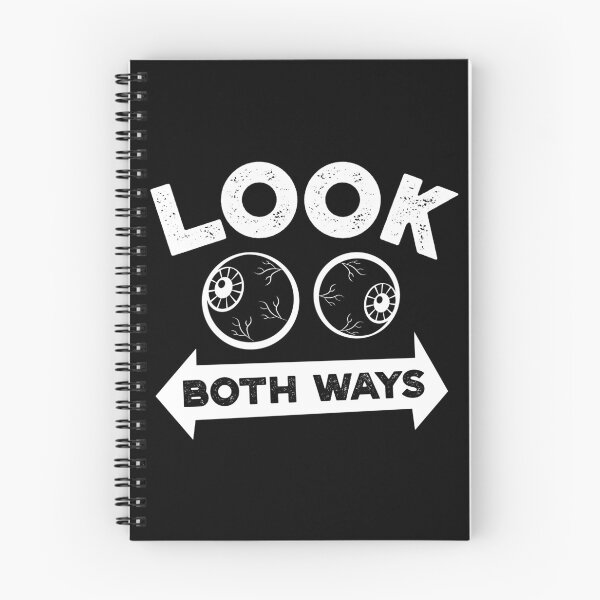 Item preview, Look Both Ways - Funny Side Eyes Safety Pun designed and sold by bonmotto.