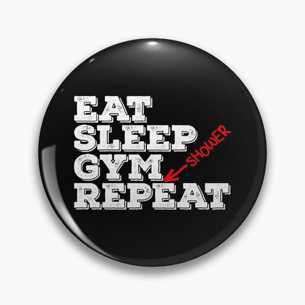 Item preview, Eat Sleep Gym Repeat designed and sold by Rooster Syndicate.