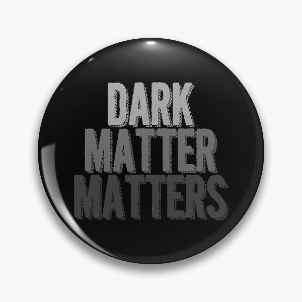 Item preview, Dark matter matters designed and sold by Sticker Up.