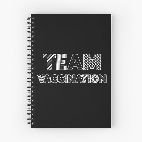 Item preview, TEAM VACCINATION - I SUPPORT EVERYONE BEING VACCINATED - black and white  designed and sold by Iskybibblle.