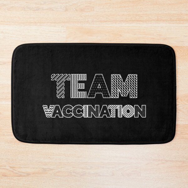 Item preview, TEAM VACCINATION - I SUPPORT EVERYONE BEING VACCINATED - black and white  designed and sold by Iskybibblle.