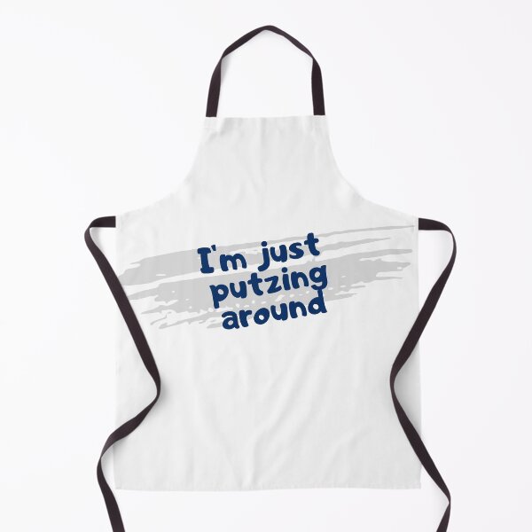 Item preview, I'm Just Putzing Around designed and sold by putzingaround.