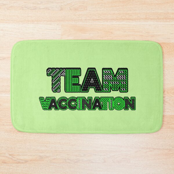 Item preview, TEAM VACCINATION - I SUPPORT EVERYONE BEING VACCINATED -Green designed and sold by Iskybibblle.
