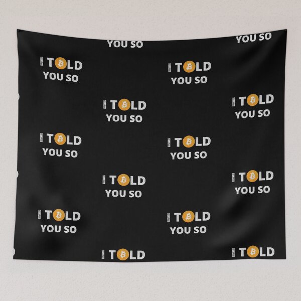 Item preview, I Told You So Bitcoin (Vintage) designed and sold by liftdesign.