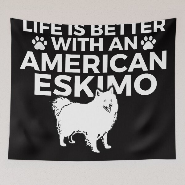 Item preview, Life is Better With an American Eskimo designed and sold by The Masked Designer.
