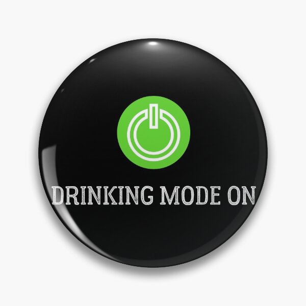 Item preview, Drinking Mode On designed and sold by TeePartyHost.