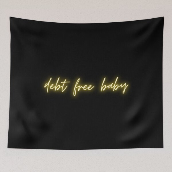 Item preview, Debt Free Baby designed and sold by Crafty-Mornings.