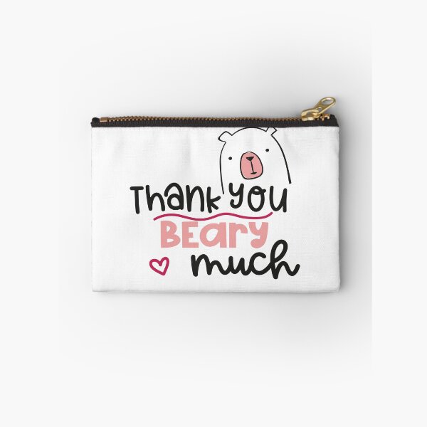 Item preview, Thank You Beary Much designed and sold by Phorase.