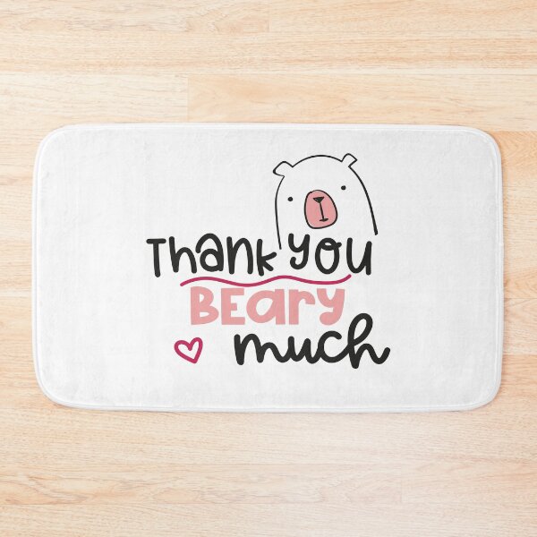 Item preview, Thank You Beary Much designed and sold by Phorase.