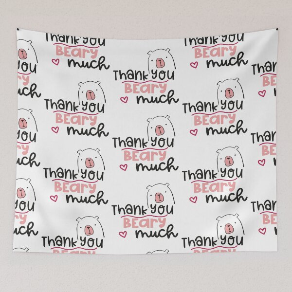 Item preview, Thank You Beary Much designed and sold by Phorase.